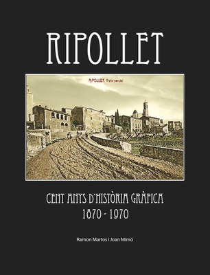 ripollet-cul-llibre-cent-anys-historia-grafica-150411.jpg