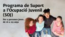 Suport a l'Ocupació Juvenil - SOJ